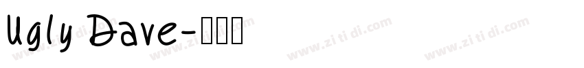 Ugly Dave字体转换